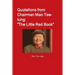 Quotations from Chairman Mao Tse-tung: "The Little Red Book"