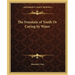 The Fountain of Youth Or Curing by Water