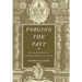 Forging the Past: Invented Histories in Counter-Reformation Spain