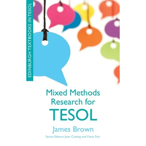 Mixed Methods Research for TESOL