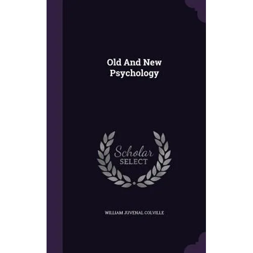 Old And New Psychology