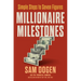 Millionaire Milestones: Simple Steps to Seven Figures