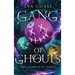 Gang of Ghouls: The Complete Series