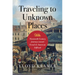 Traveling to Unknown Places: Nineteenth-Century Journeys Toward French and American Selfhood