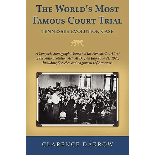 The World's Most Famous Court Trial