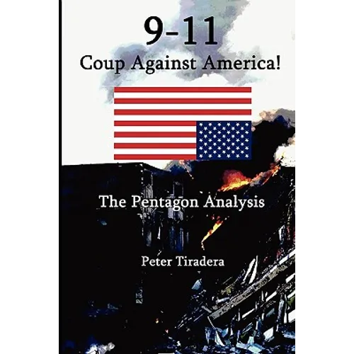 9-11 Coup Against America: The Pentagon Analysis
