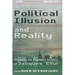 Political Illusion and Reality: Engaging the Prophetic Insights of Jacques Ellul