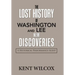 The Lost History of Washington and Lee: New Discoveries: A Historical Performance Audit