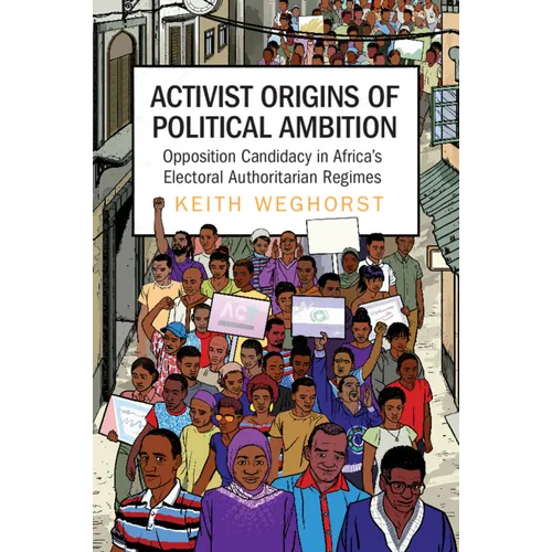 Activist Origins of Political Ambition