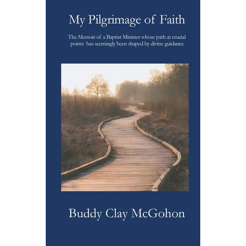 My Pilgrimage of Faith