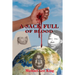 A Sack Full of Blood
