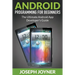 Android Programming For Beginners: The Ultimate Android App Developer's Guide