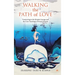 Walking the Path of Love: Connecting to the Kripalu Lineage and the Core Teachings of Swami Kripalu