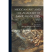 Mexican Art and the Academy of San Carlos, 1785-1915