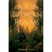 A Slip Between Realms