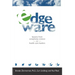 Edgeware: Insights From Complexity Science For Health Care Leaders
