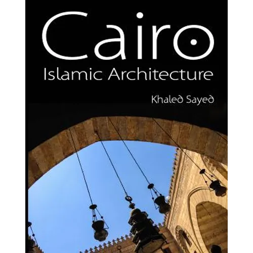 Cairo Islamic Architecture