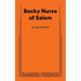 Becky Nurse of Salem