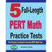 5 Full-Length PERT Math Practice Tests: The Practice You Need to Ace the PERT Math Test