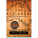 The Explorers: Stories of Discovery and Adventure from the Australian Frontier