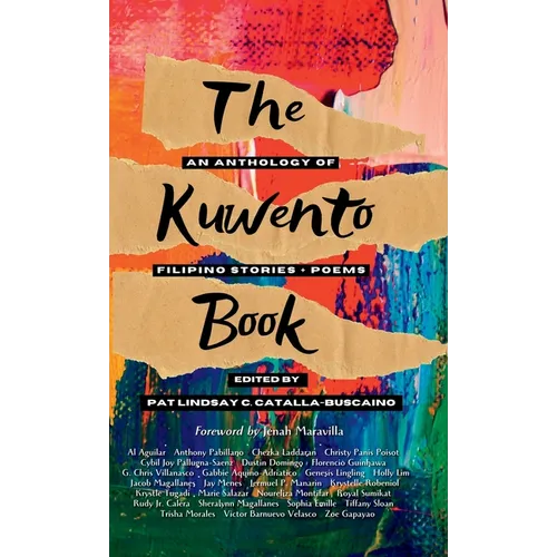 The Kuwento Book: An Anthology of Filipino Stories + Poems