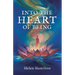 Into the Heart of Being