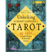 Unlocking the Secret Language of Tarot: 22 Keys to Understanding Its Symbolic Imagery