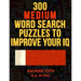 300 Medium Word Search Puzzles to Improve Your IQ