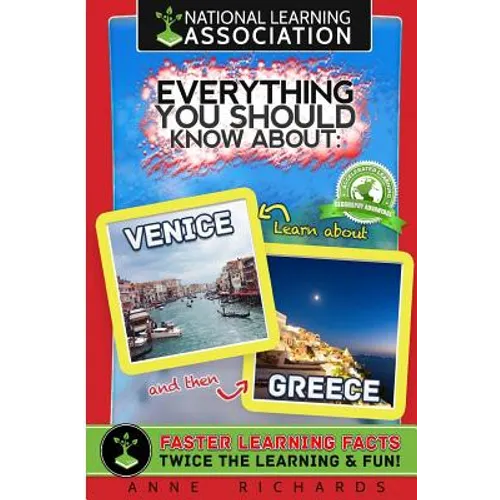 Everything You Should Know About: Venice and Greece
