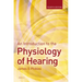 An Introduction to the Physiology of Hearing