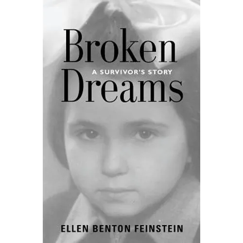 Broken Dreams: A Survivor's Story
