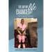 The Day My Life Changed: (An Accident Survivor)