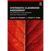Systematic Classroom Assessment: An Approach for Learning and Self-Regulation