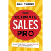 The Ultimate Sales Pro: What the Best Salespeople Do Differently