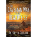 The Caveman Way to Get Healthy-Er: A Neanderthal Guide for Regaining Health Naturally