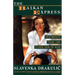 The Balkan Express: Fragments from the Other Side of the War