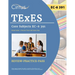 TExES Core Subjects EC-6 391 Study Guide: 2 Practice Tests and Exam Prep