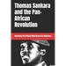 Thomas Sankara and the Pan-African Revolution