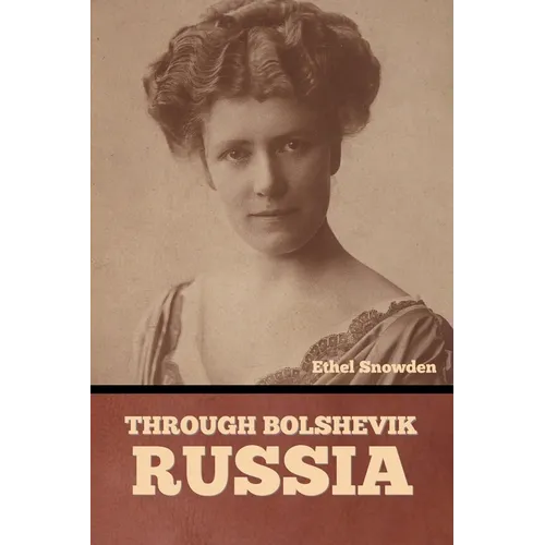 Through Bolshevik Russia
