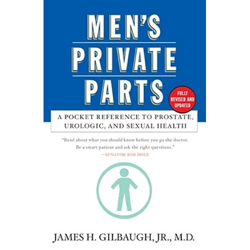Men's Private Parts: A Pocket Reference to Prostate, Urologic, and Sexual Health