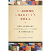 Finding Charity's Folk: Enslaved and Free Black Women in Maryland