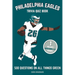 Philadelphia Eagles Trivia Quiz Book: 500 Questions On All Things Green