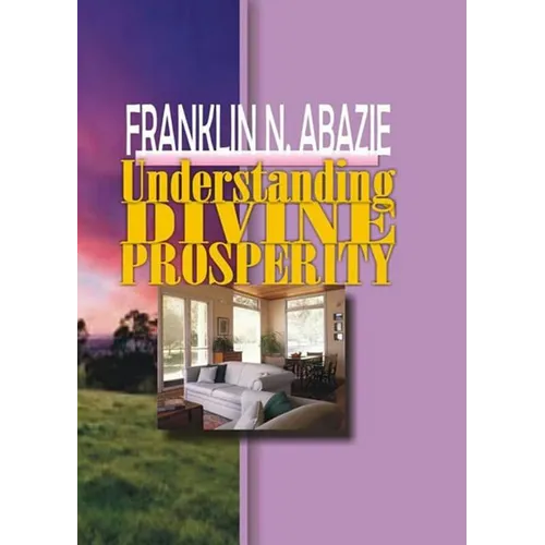 Understanding Divine Prosperity: Prosperity