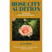 Rose City Audition: Stories from My Portland Adventure