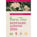 The North American Maria Thun Biodynamic Almanac: 2026