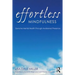 Effortless Mindfulness: Genuine Mental Health Through Awakened Presence