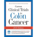 Current Clinical Trials for Colon Cancer: The USA Directory of New Drugs, Therapies, and Treatment Options