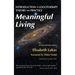 Meaningful Living: Introduction to Logotherapy Theory and Practice
