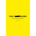 The F-Word