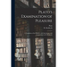Plato's Examination of Pleasure; a Translation of the Philebus, With Introduction and Commentary by R. Hackforth